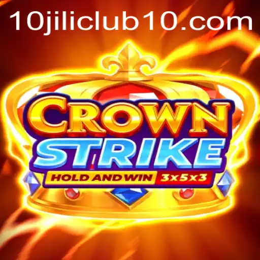 Unveiling Crownstrike: A Dive into 10jili Club's Latest Gaming Phenomenon