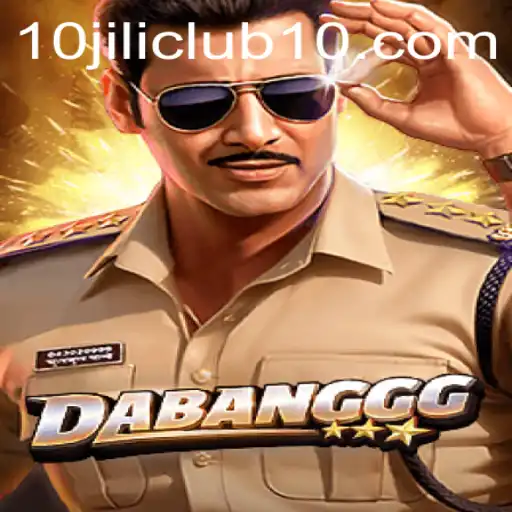 Exploring DABANGGG: A Thrilling Adventure in the World of 10jili Club