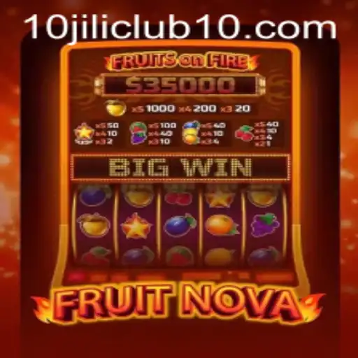 Exploring FruitNova at 10jili Club