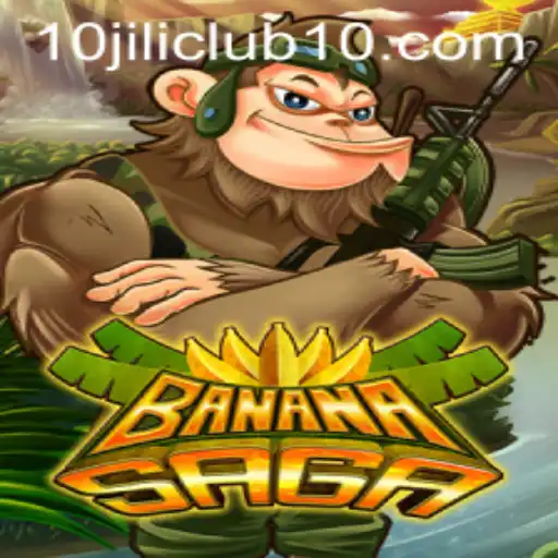 BananaSaga: An Exciting Adventure Awaits at the 10jili Club