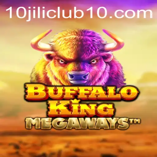 Discover the Wild World of BuffaloKing and Its Impact on the 10jili Club