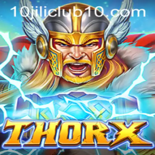 Exploring ThorX at 10jili Club