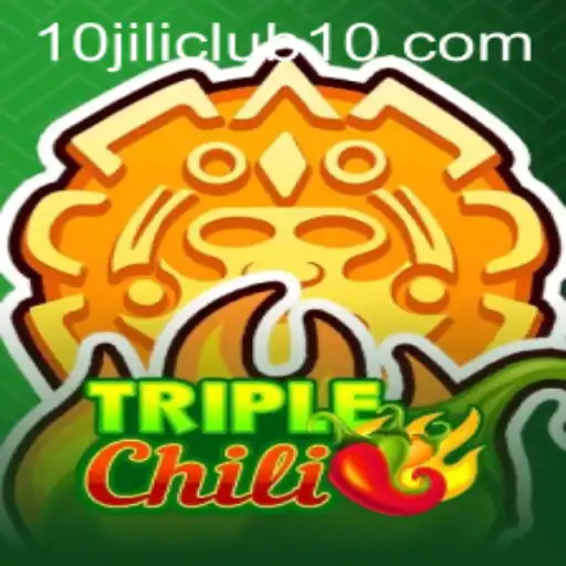 Discovering TripleChili: A Riveting Gaming Experience with 10jili Club