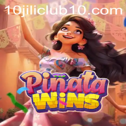 Exploring the Thrills of PinataWins and the 10jili Club