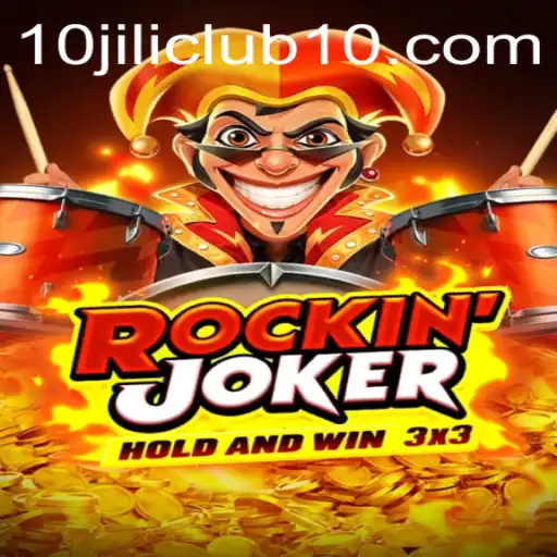 Discovering RockinJoker: The Exciting World of 10Jili Club
