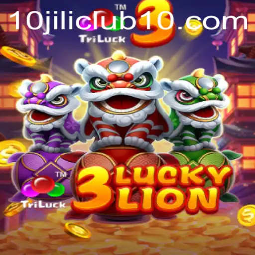 Exploring the Exciting World of 3LUCKYLION at 10jili Club