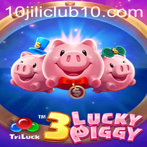 Discovering the Allure of 3LUCKYPIGGY at 10jili Club