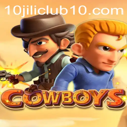 Exploring the Thrills of COWBOYS: A Deep Dive into the 10jili Club's Latest Sensation