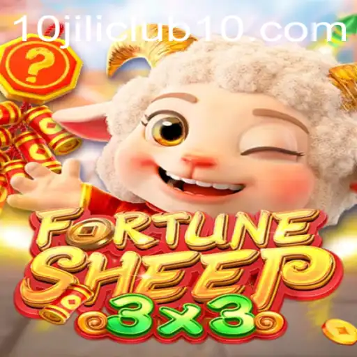 FortuneSheep: Navigate the Pastures of Luck in the 10jili Club