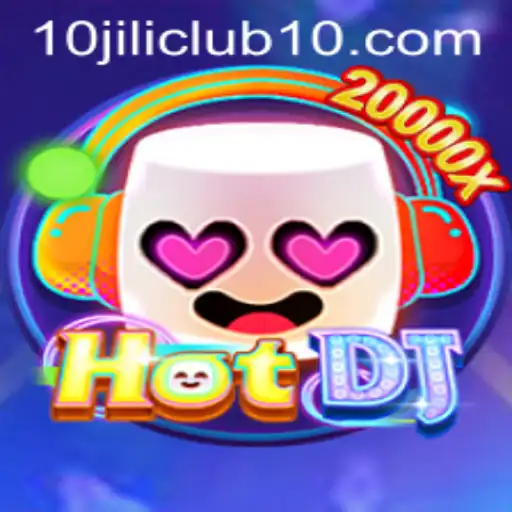 Discover the Thrilling World of HotDJ and 10jili Club