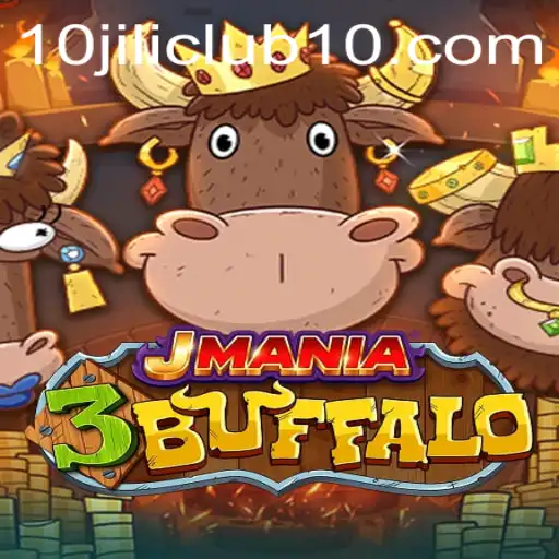 Exploring the Thrills of JMania3Buffalo and 10jili Club