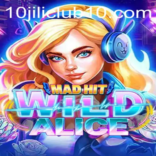 Exploring MadHitWildAlice: A Comprehensive Guide to the Latest Game Craze