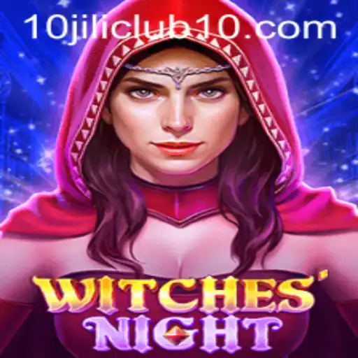 Explore the Enchanting World of WitchesNight: A Magical Journey with 10jili Club