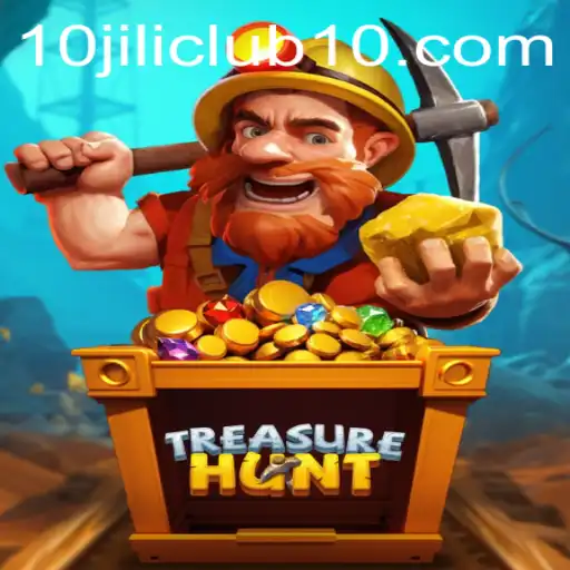 Discover the Thrills of TreasureHunt at 10jili Club
